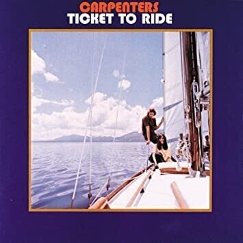 Carpenters ｢Ticket To Ride｣ (1970)｜音楽の杜