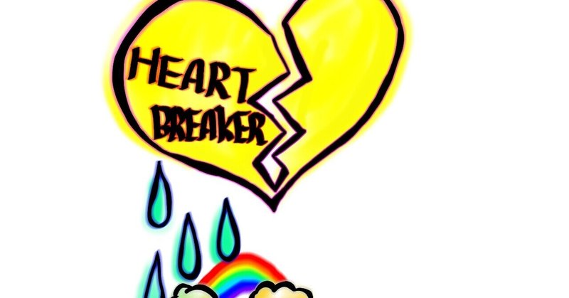 HEART BREAKER.