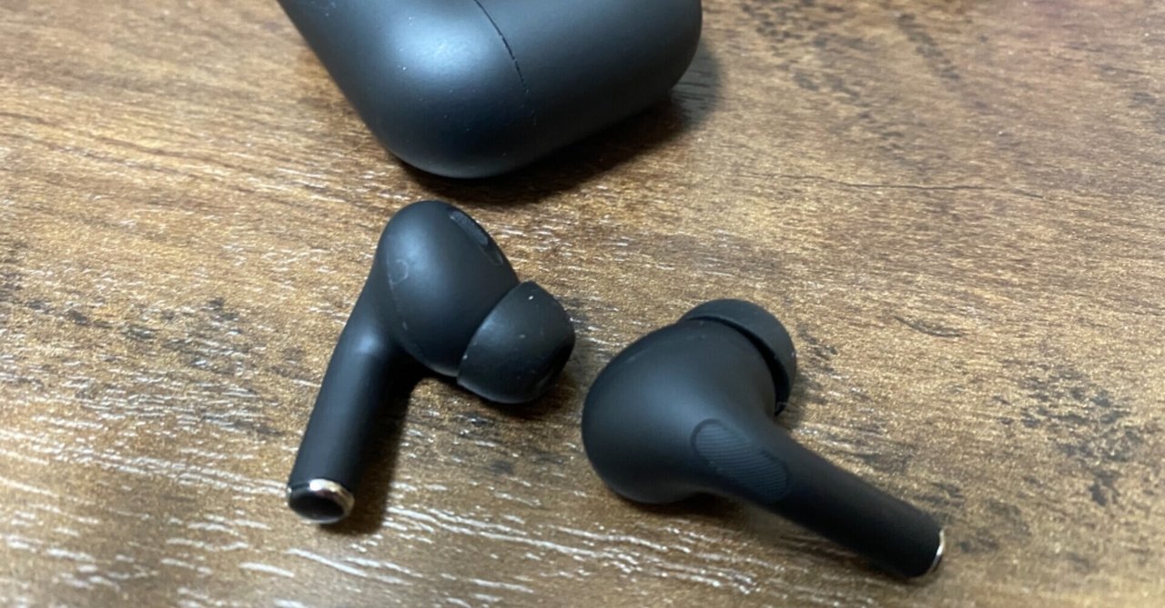 続き Airpodsproの偽物が最高だった件 セイゾー 絶え間ない趣味 Note