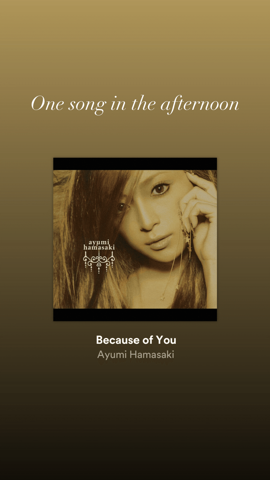 Afternoon Song 大好きな浜崎あゆみの Because Of You 切ない恋してるあなたに Open Spotify Com Track 7n8vz Ayu Note