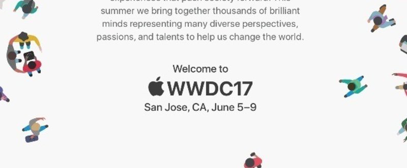 WWDC2017で発表された興味深いセッション。デザイン、ML、Foundation