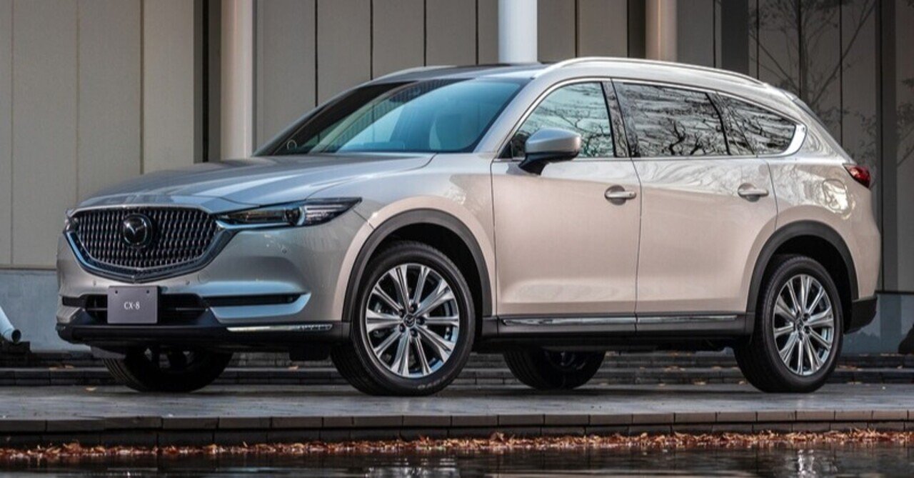 マツダcx 8納車待ちがcx 8はイイぞと言ってるだけの記事 きのした Note