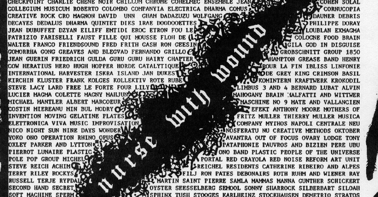 Nurse With Wound List再考 Yu Hirayama 平山悠 Note