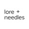 lore + needles