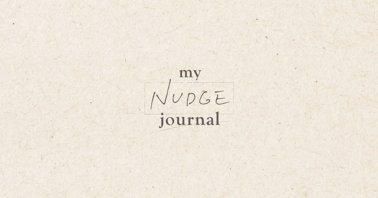 my NUDGE journal 始めます。｜my NUDGE journal by NUDGE（ナッジ）