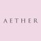 AETHER（エーテル）