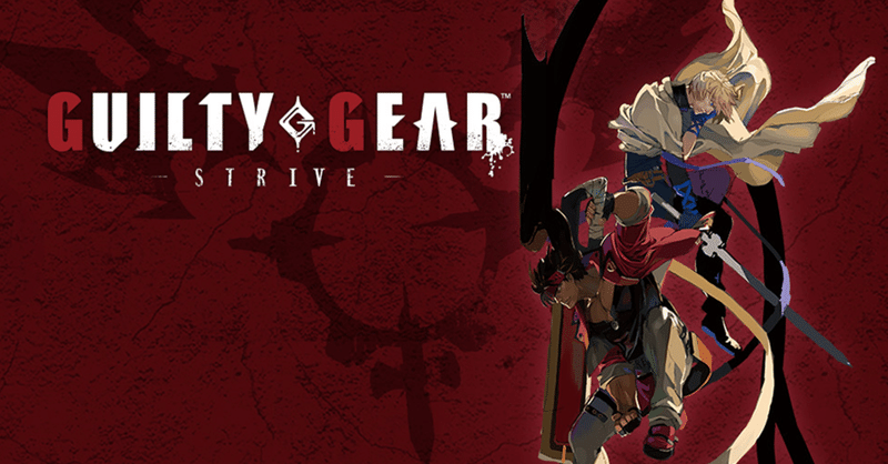 guilty gear striveの体験版から見えた 魅せる 格闘ゲーム アイカワ note