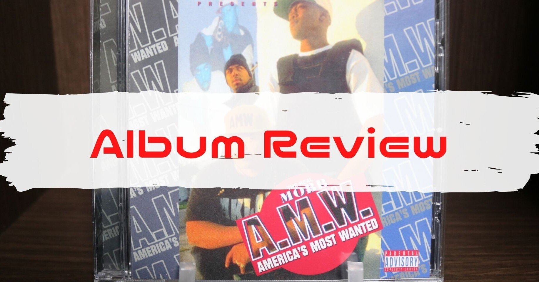 おすすめ旧譜アルバムVol. 57： A.M.W.「The Real Mobb」｜アボかど 