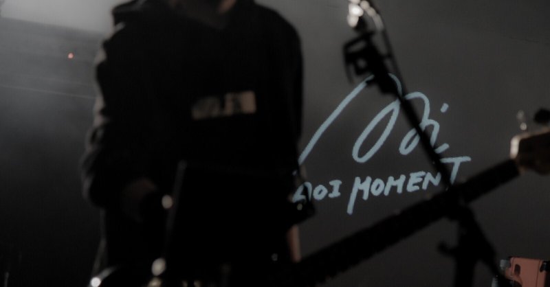 2021/03/24 AOI MOMENT ONEMAN LIVE 2021 “ ( not ) just me ” 有観客編