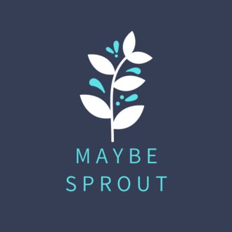 maybe_sprout