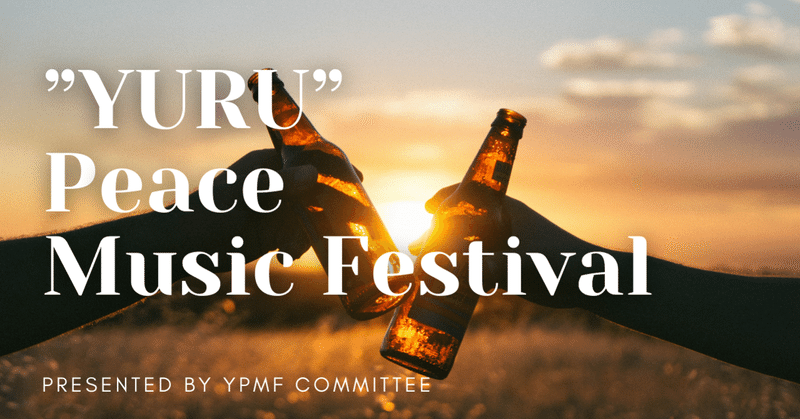 "YURU" Peace Music Festival in VRChat #YPMF_VR