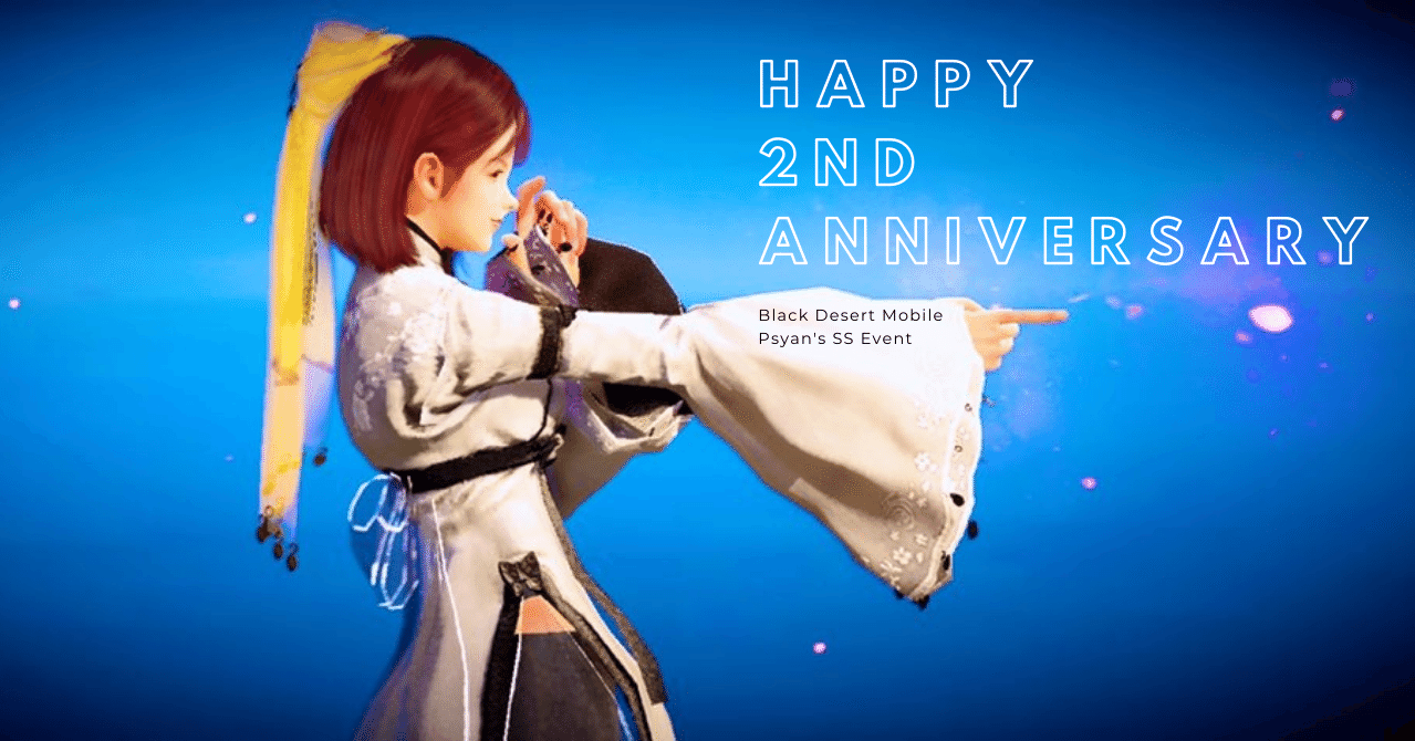 黒い砂漠モバイルユーザーss企画 黒モバリトサマ実装2nd Anniversary Pしゃん Note 黒い砂漠モバイルユーザーss企画 黒モバリトサマ実装2nd Anniversary Pしゃん Note