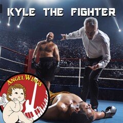 Kyle The Fighter [Original］