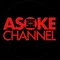 ASOKE CHANNEL