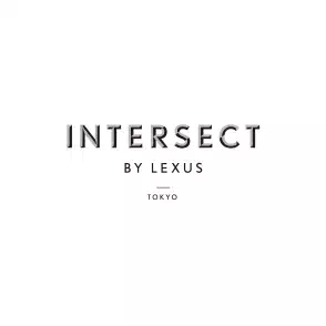 INTERSECT BY LEXUS - TOKYO
