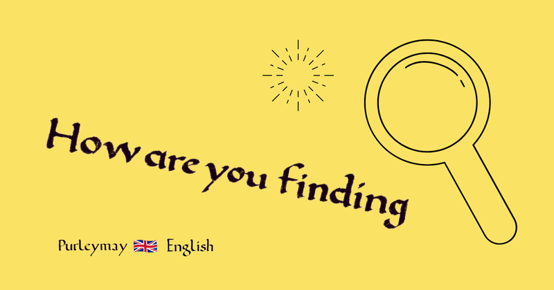 10秒で学ぶ イギリス英単語フレーズvol 13 来英当初聞かれる率no 1 はどうですか パーリーメイ Purleymay Note