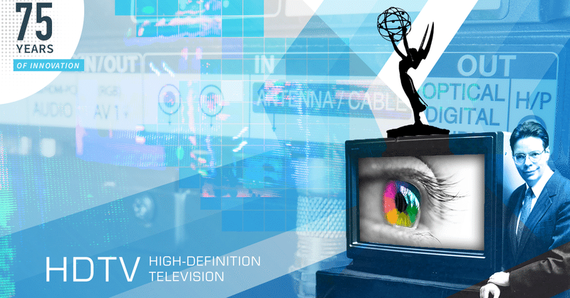 SRIの75年間のイノベーションについて：高解像度テレビ（HDTV）
　〜1990年代初頭に登場した高解像度テレビは現在も視聴者を魅了し注目を集める〜