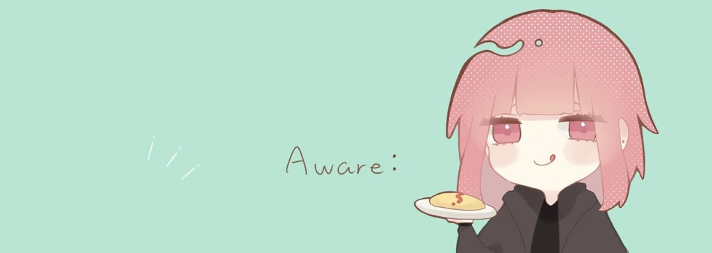 Aware:|note