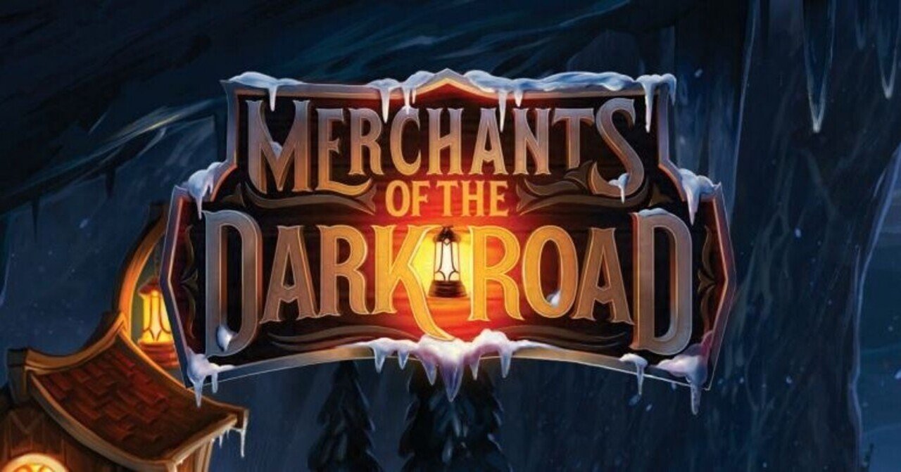 Merchants of the Dark Road ルール和訳｜2L