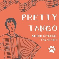 PRETTY TANGO【FREE BGM】