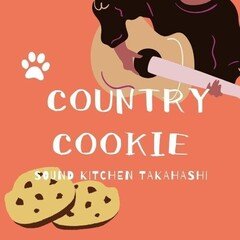 COUNTRY COOKIE【FREE BGM】