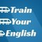 Train Your English Podcast