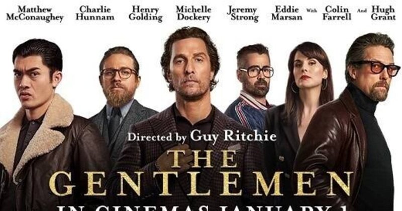 ネタバレ無し マリファナキングの引退と新世代の暴走 ジェントルメン 感想 じきどらむ Note