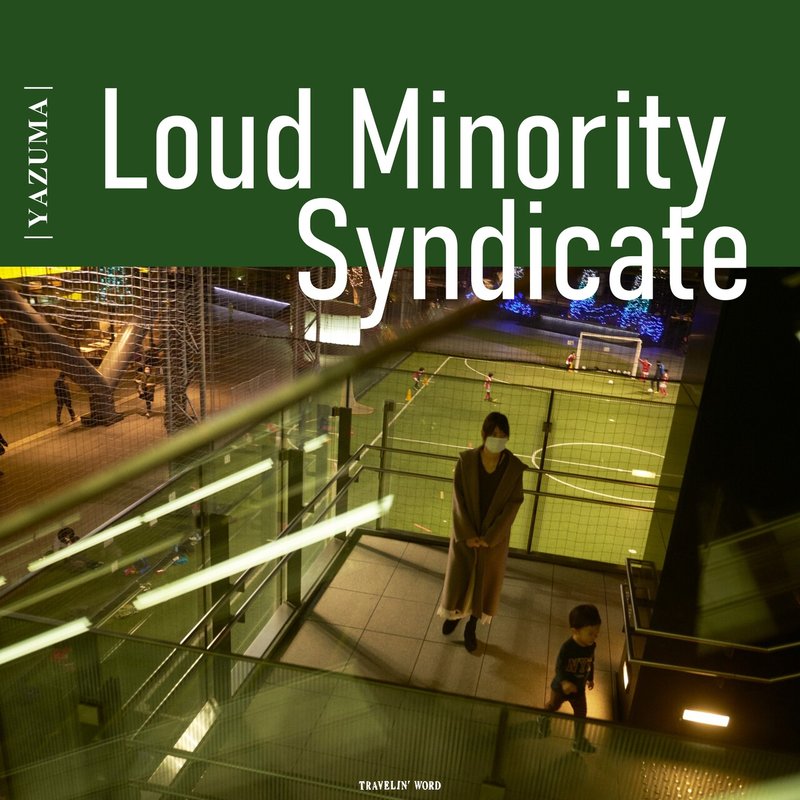 Loud Minority Syndicate J写