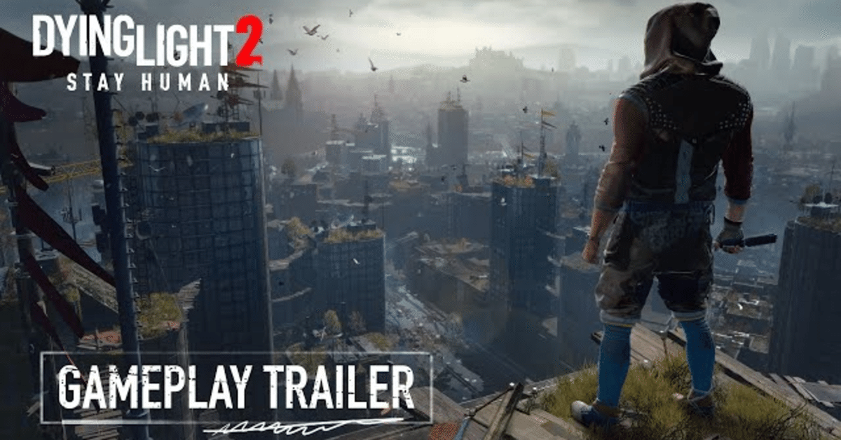 ダイイングライト2 ステイ ヒューマン』12月7日にスパイク
