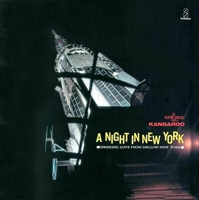 A Night In New York 1986 －Kangaroo－｜明徳義道