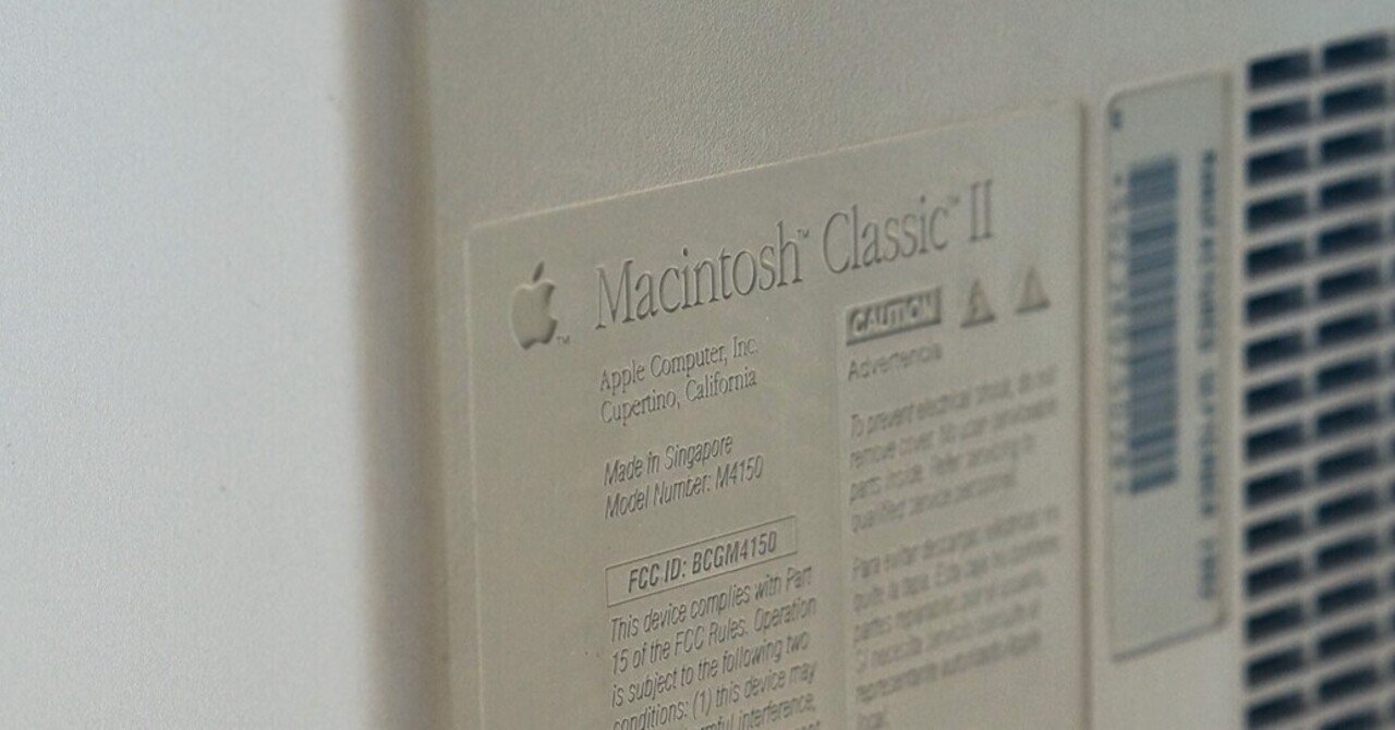 旧きよき友 Macintosh Classic-Ⅱ｜竹内正実