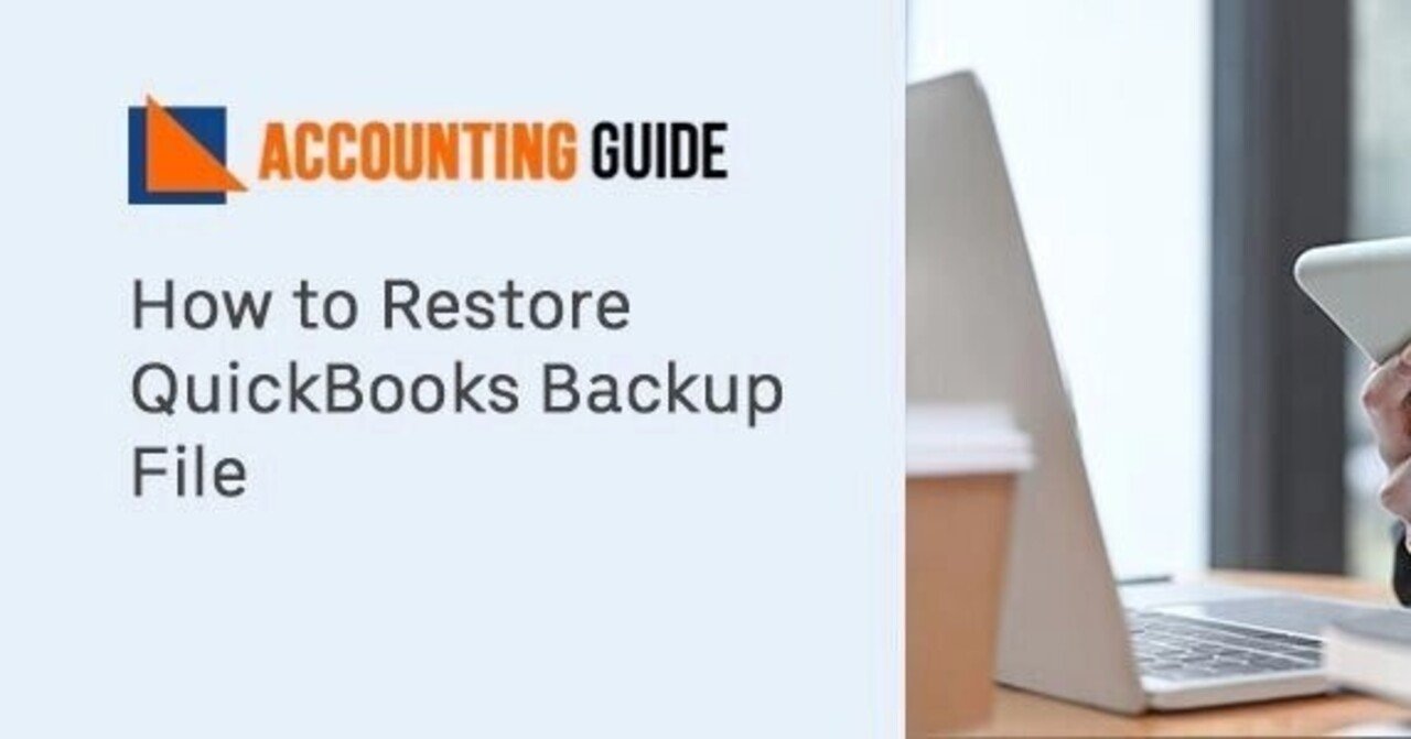 How to restore quickbooks backupfile｜Jenny