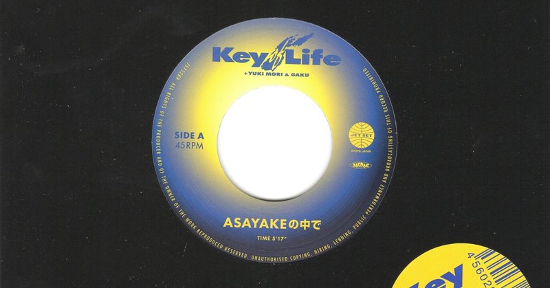 Key of Life featuring GAKU & YUKI MORI「ASAYAKEの中で」JS7S289