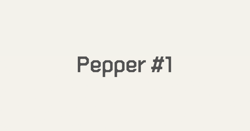 Pepperくん の新着タグ記事一覧 Note つくる つながる とどける Pepperくん の新着タグ記事一覧 Note つくる つながる とどける