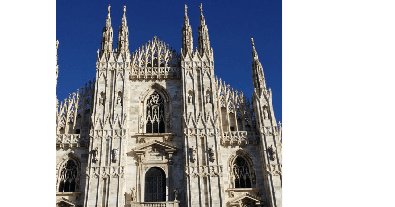ミラノ大聖堂 ドゥオーモ と最後の晩餐 イタリア ミラノ 晴田そわか Note