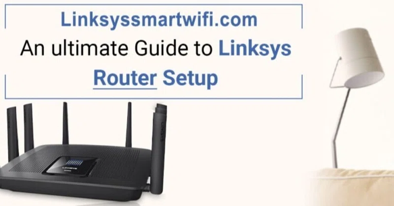 Install Linksys Router linksyssmartwificom|note