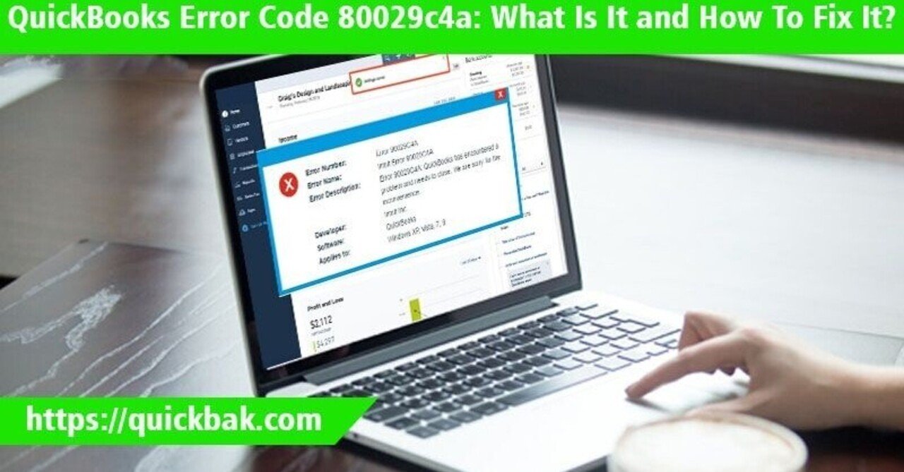 QuickBooks Error 80029c4a Know The ways To Fix It｜Jessiejameson｜note