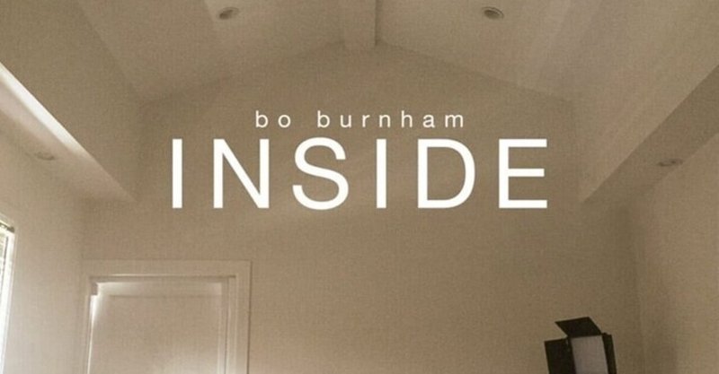Bo Burnham / Inside (The Songs)