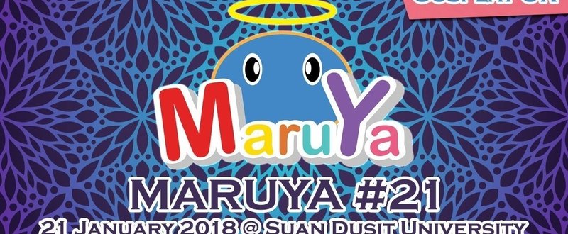 【タイ・イベントレポート001】MARUYA#21 Pro