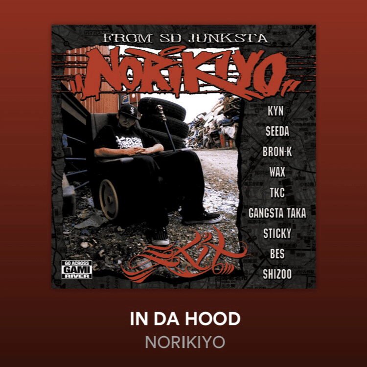 NORIKIYO / IN DA HOOD｜FRAVINOR ⌁ JAPAN