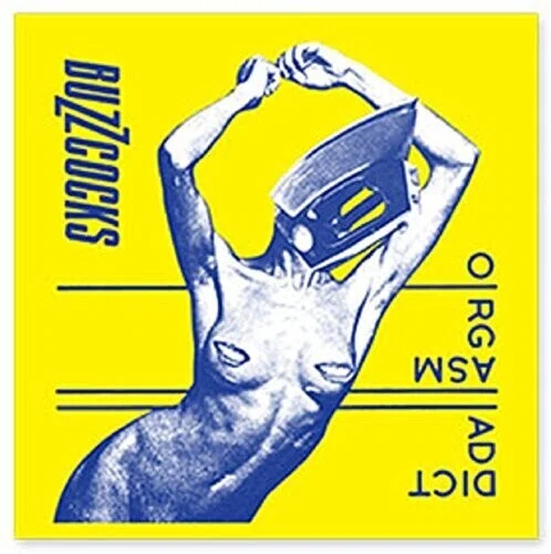 今日の1曲、Buzzcocks 『Orgasm Addict』（1977）｜朝香マサタカ（CNN