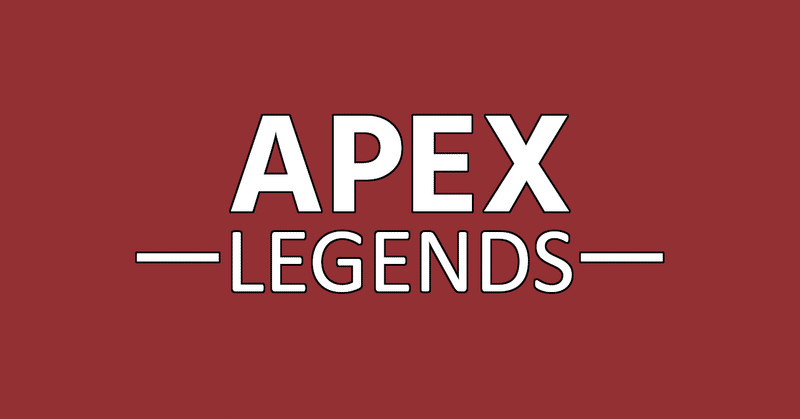 [初心者大歓迎]APEX一緒にやりませんか？　10代〜20代限定　性別問わず！