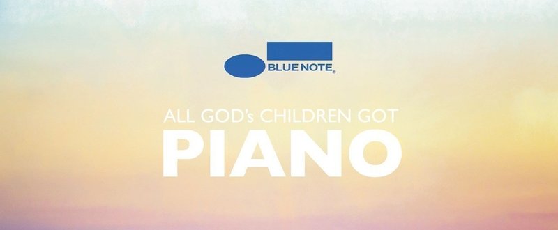 10分でわかるジャズの名門ブルーノートの歴史 - Introduction for 『ALL GOD'S CHILDREN GOT PIANO』
