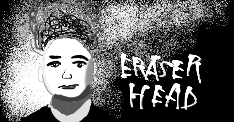 イレイザーヘッド の新着タグ記事一覧 Note つくる つながる とどける