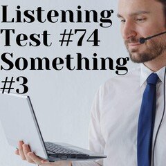 英語リスニングテスト#74 Somethingその3 AIチェック付き❣️