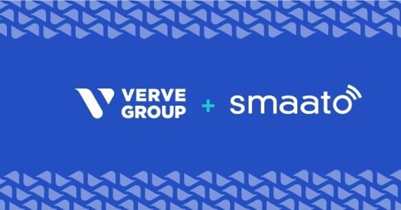 Verve Group(ヴァーヴ・グループ)がSmaato(スマート)を買収し、グローバルアドエクスチェンジのトップ10入りを果たす