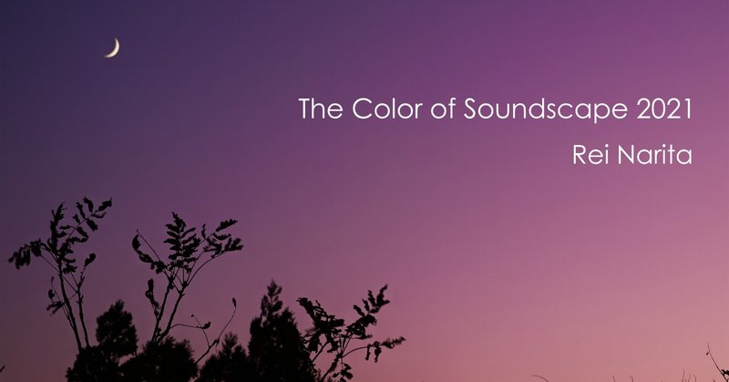 The Color of Soundscape 2021