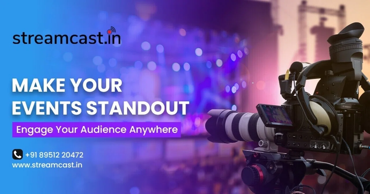 A Guide to Professional Live Streaming Video Services Bangalore|streamcast
