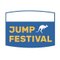 ジャンプフェスティバル / JUMP FESTIVAL