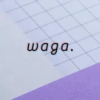 Waga | わが